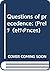 Questions of precedence: (Préséances)
