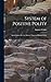 System of Positive Polity: Social Statics; Or, the Abstract Theory of Human Order