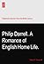 Philip Darrell. A Romance of English Home Life.