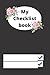 My Checklist book: A compen...