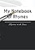 My Notebook of Rhymes: Rhym...