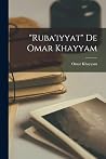 "Ruba'iyyat" De O...