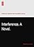 Interference. A Novel.