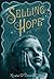 Selling Hope