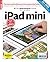 Apple iPad Mini 2 Independent Guide by MACUSER