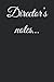 Director’s notes…