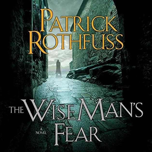The Wise Man's Fear (The Kingkiller Chronicle #2)
