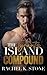 The Tyrant's Island Compound (Secrets #3)