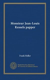 Omslag för Monsieur Jean-Louis Kessels papper