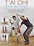T'ai Chi Step by Step : A Fully Illustrated Teaching Plan, Shown in Over 250 Photographs(Hardback) - 2013 Edition