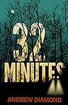 32 Minutes (Freddy Ferguson, #3)