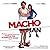 Macho Man - Das Hörspiel zu...
