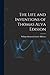 The Life and Inventions of Thomas Alva Edision