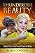 THUNDEROUS BEAUTY: Spiritua...