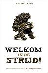 Welkom in de strijd