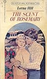 The Scent of Rosemary by Lorna Hill