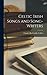 Celtic Irish Songs and Song...