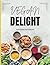 Vegan Delight Cookbook for Beginners - Simple and Flavorful R... by Matthew Patterson