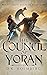 The Council of Yoran (The Chain Breaker #12)