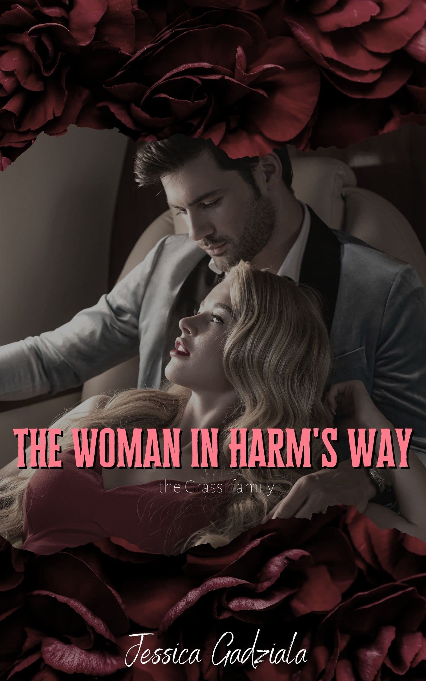 The Woman in Harm's Way (Grassi Family, #5)