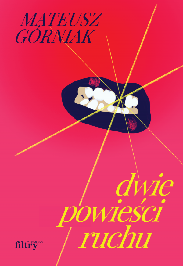 Dwie powieści ruchu (Paperback)