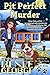 Pit Perfect Murder (Barkside of the Moon, #1)