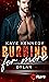 Burning for More: Dylan (Burning for the Bravest #1)