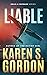 LIABLE: An Action Adventure...