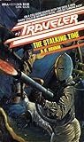 The Stalking Time (Traveler, #9)