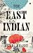 The East Indian by Brinda Charry The East Indian by Brinda Charry