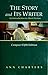 The Story and Its Writer: An Introduction To Short Fiction: Compact Fifth Edition