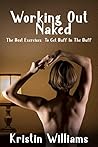 Working Out Naked...