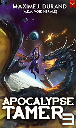 Apocalypse Tamer 3 (Kindle Edition)