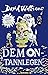 Demontannlegen