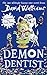 Demon Dentist