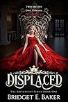 Displaced