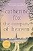 The Company of Heaven (The ...