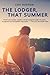 The Lodger, That Summer