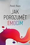 Jak porozumět emocím