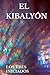 EL KIBALYÓN (Spanish Edition)