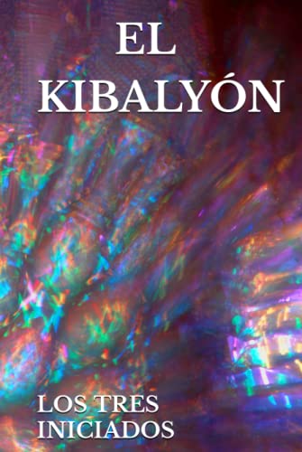EL KIBALYÓN (Spanish Edition)