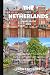 THE NETHERLANDS TRAVEL GUID...