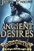 Ancient Desires