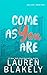 Come As You Are (One Love #4)