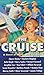 The Cruise: A Novel Of Murd...