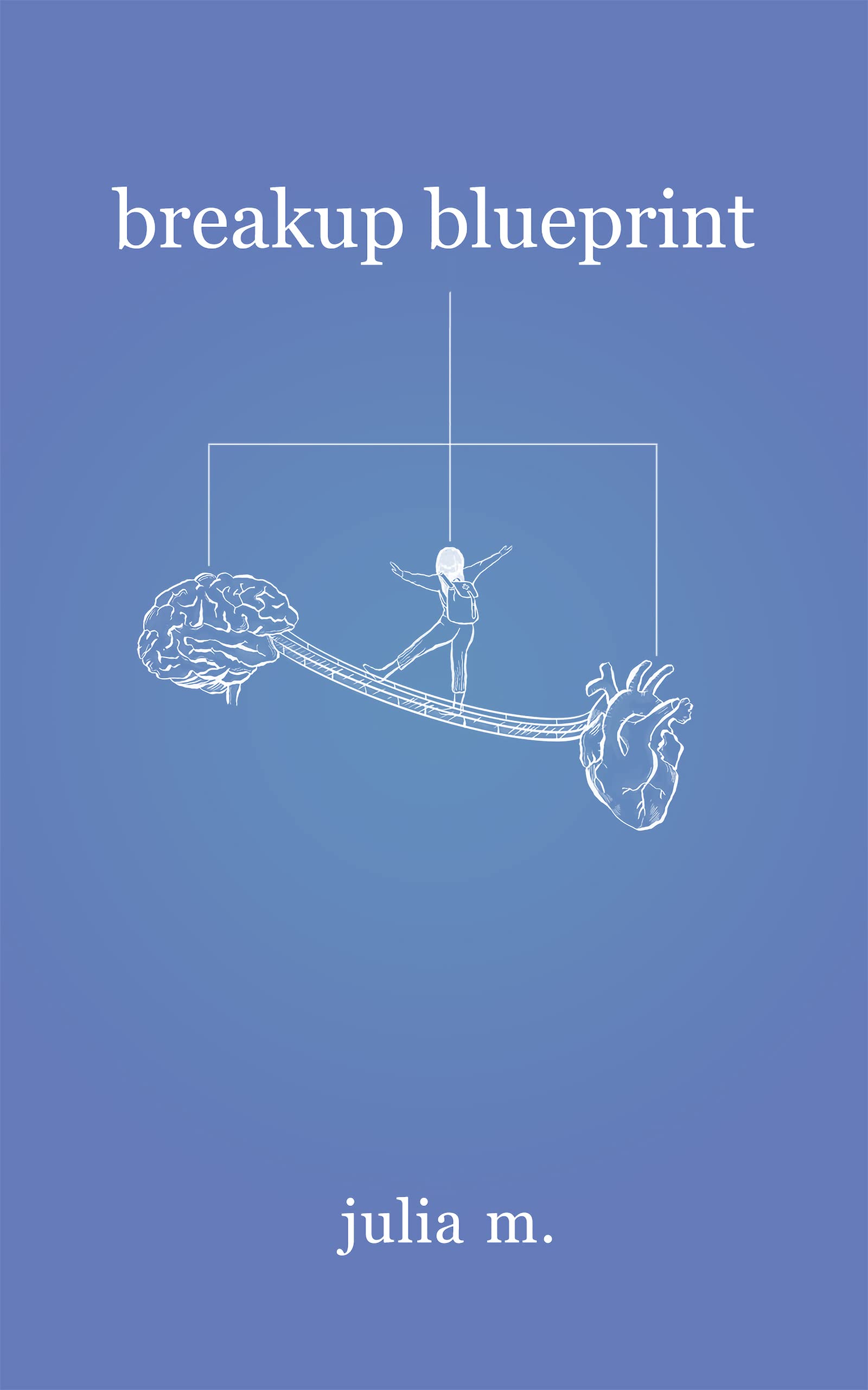 Breakup Blueprint (Kindle Edition)