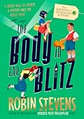 The Body in the Blitz (The Ministry of Unladylike Activity, #2)
