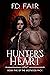 Hunter's Heart by F.D. Fair