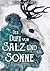 Der Duft von Salz und Sonne - Illustrierte Schmuckausgabe by Jonna Enders