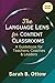 The Language Lens for Content Classrooms: A Guidebook for Teachers, Coaches & Leaders: Second Edition